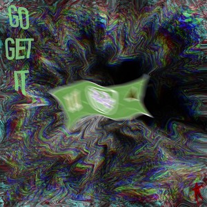GO GET IT