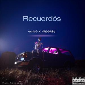 Recuerdós(feat. CrissRoy)