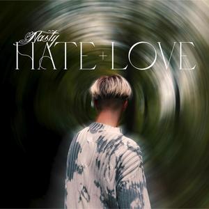 Hate+Love (Explicit)