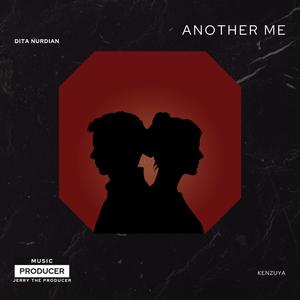 Another Me (feat. Kenzuya) [Explicit]