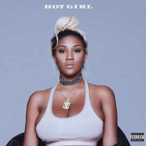 Hot Girl (Explicit)