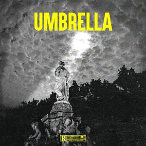 Umbrella (Explicit)