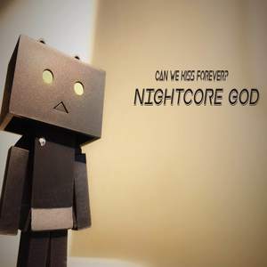 Can We Kiss Forever?