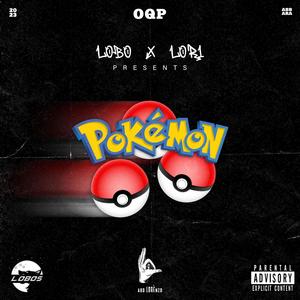 Pokémon (feat. Lobos) [Explicit]