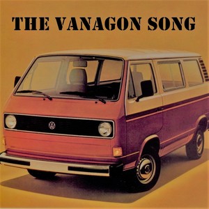 The Vanagon Song