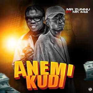 Anemi Kudi (feat. Mr442)