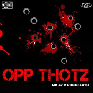 Opp Thotz (Explicit)