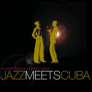 Jazz Meets Cuba