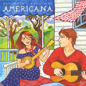 Putumayo Presents : Americana