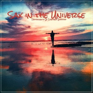 Sax in the Universe (Ultra Short Version)