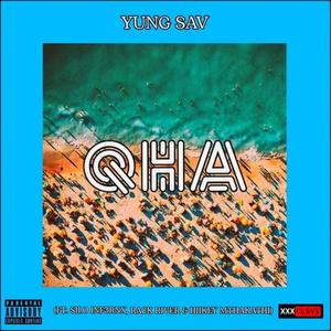 QHA (feat. Silo Inf3rnx, Rack River & Hiikey Mthakathi) [Explicit]