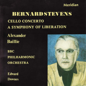 Baillie: Cello Concerto & Liberation Symphony