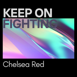 Keep On Fighting