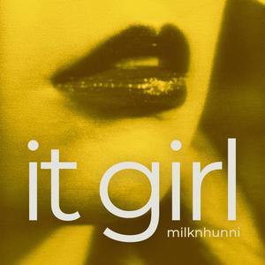 it girl (Explicit)