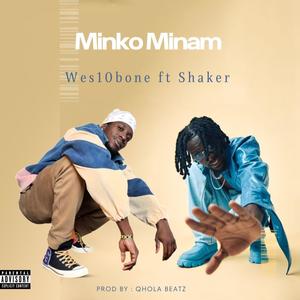 Minko Minam (feat. Shaker)