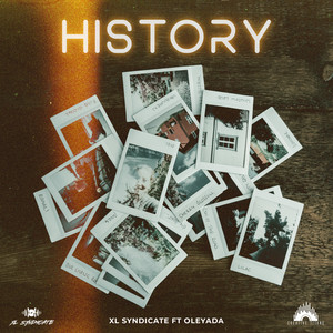 XL Syndicate - XL Syndicate x Oleyada - History