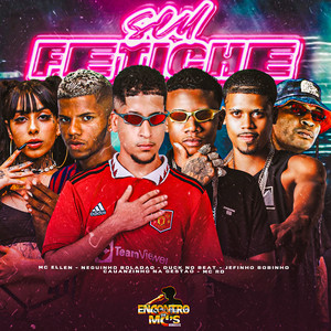 SEU FETICHE (Explicit)