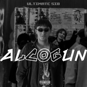 Alcogun (Explicit)