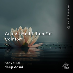 Guided Meditation for Comfort