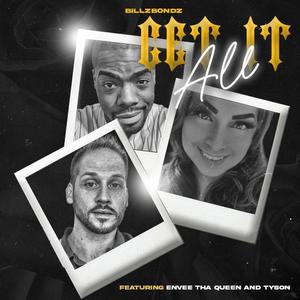 Get It All (feat. Envee Tha Queen & Ty) [Extended Version] [Explicit]