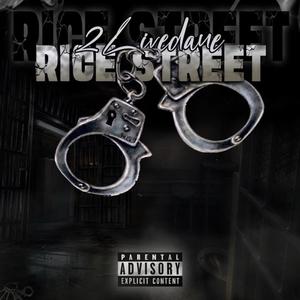 Rice Street (Explicit)