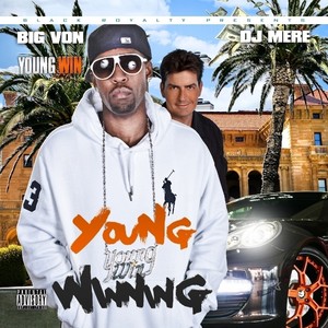 Young Winning (Explicit)