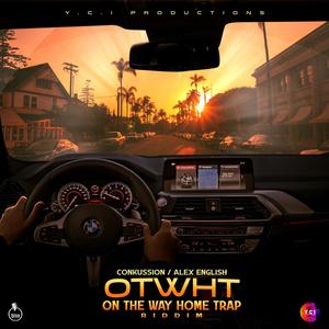 OTWHT Riddim (Explicit)