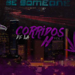 Corridos De La H, Vol. 1 (Explicit)