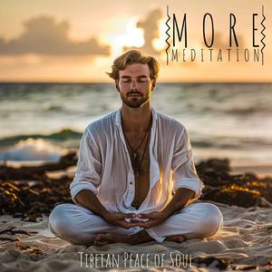 More Meditation