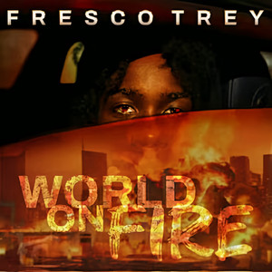 World On Fire (Explicit)