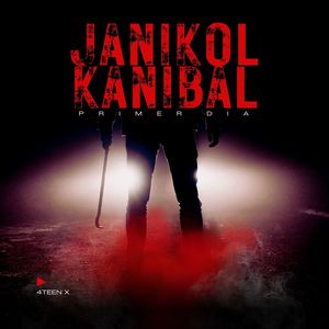 Janikol Kanibal (Primer Dia)