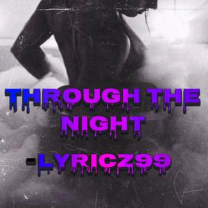 Through The Night (Explicit)