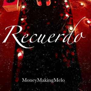 Recuerdo (Explicit)