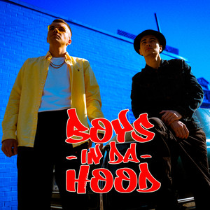 BOYS IN DA HOOD (Explicit)