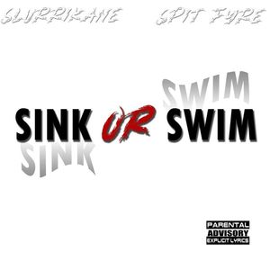 Sink or Swim (Explicit)