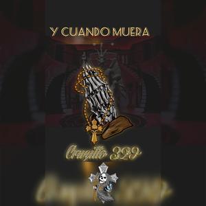 Y Cuando Muera (Explicit)