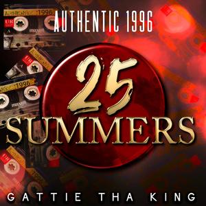 25 Summers: Authentic 1996 (Explicit)