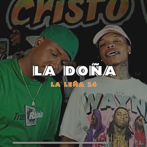 La Doña, La Leña 24 (Explicit)