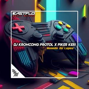 DJ KRONCONG PROTOL X PIKER KERI (Remix)