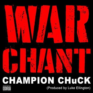 War Chant (Explicit)