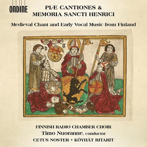 Choral Music (Sacred) [Piæ cantiones & memoria sancti henrici] [Cetus Noster, Köyhät Ritarit, Finnish Radio Chamber Choir, T. Nuoranne]
