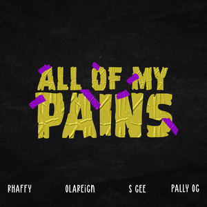 All of My Pains