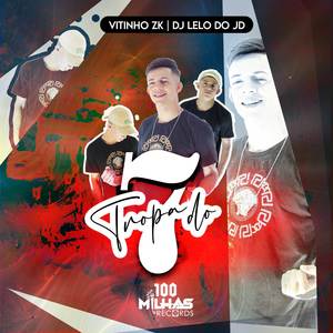 TROPA DO 7 (Explicit)