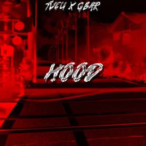 Hood (Explicit)