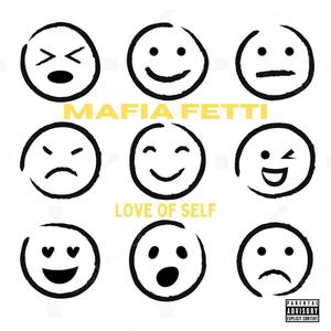 Love Of Self (Explicit)