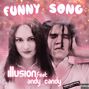 Funny Song (Explicit)