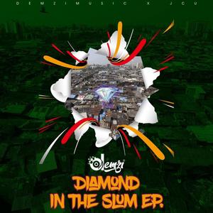 Diamond in the Slum EP (Explicit)