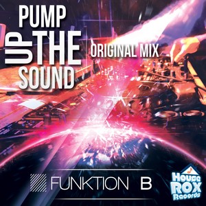 Pump Up The Sound