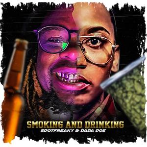 Smoking and Drinking (Explicit)