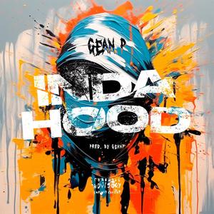 InDaHood (Explicit)